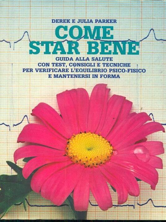 Come star bene - Derek Parker - 3