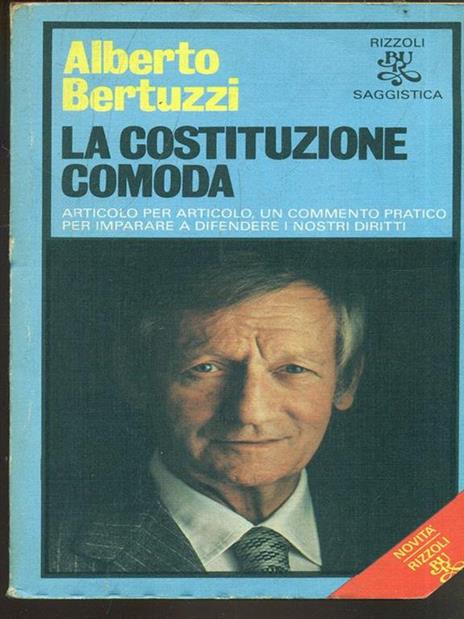 La Costituzione comoda - Alberto Bertuzzi - 3