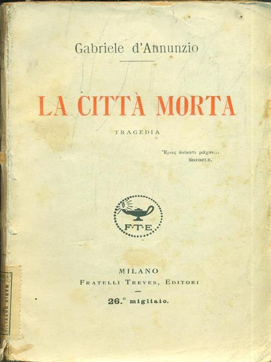 La città morta - Gabriele D'Annunzio - copertina