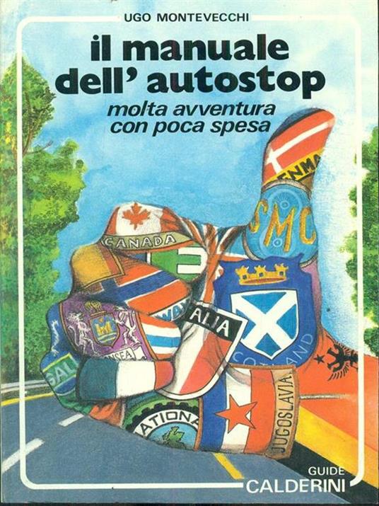 Il manuale dell'autostop - Ugo Montevecchi - 4