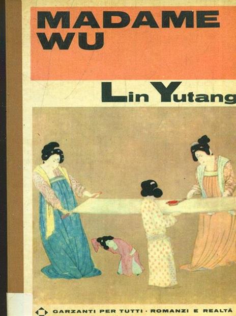 Madame Wu - Lin Yutang - 4