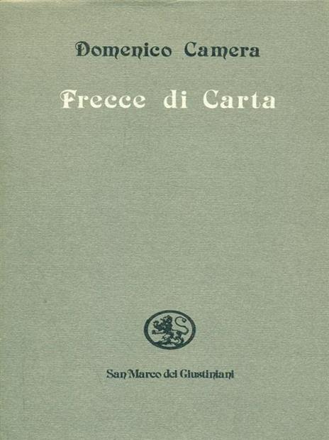 Frecce di carta - Domenico Camera - 2