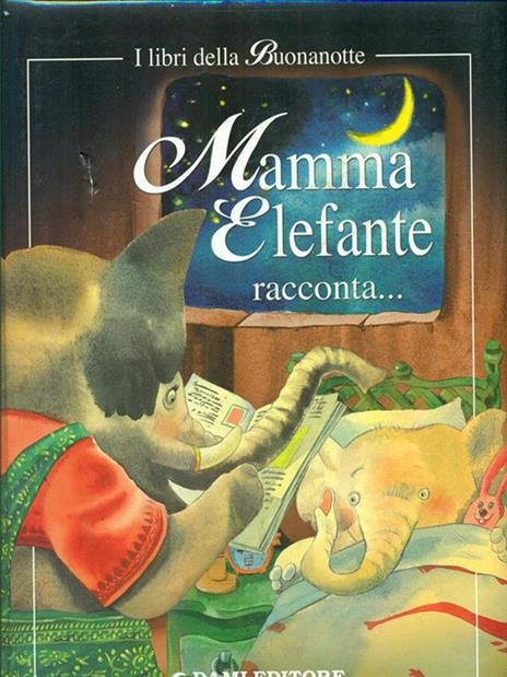 Mamma elefante racconta. - 7