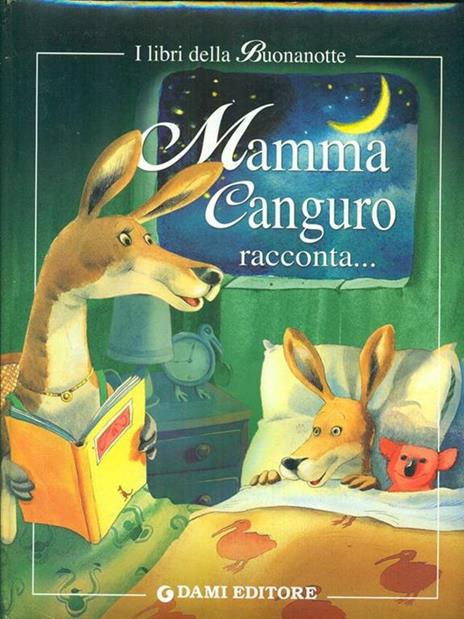 Mamma Canguro racconta - 5