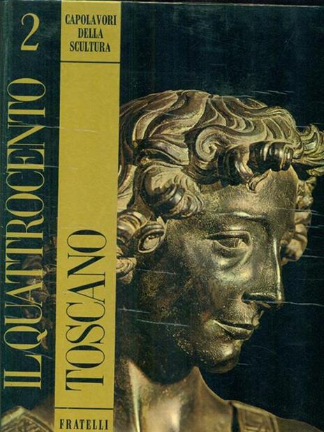 Il Quattrocento toscano - Giorgio Castelfranco - 4
