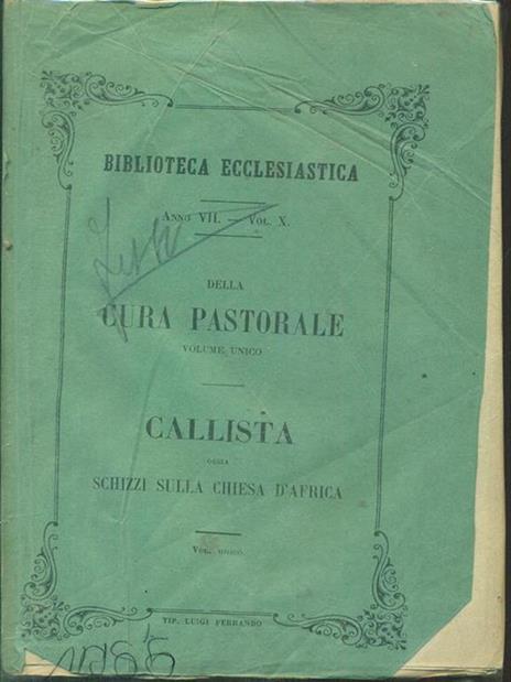 Della cura pastorale. Callista ossia schizzi sulla Chiesa d'Africa - 4