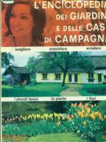 L' enciclopedia dei giardini e delle case di campagna