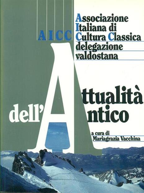 Attualità dell'antico - M. Grazia Vacchina - copertina