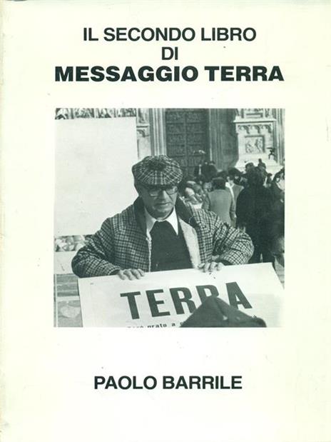 Il secondo libro di messaggio terra - Paolo Barrile - 3