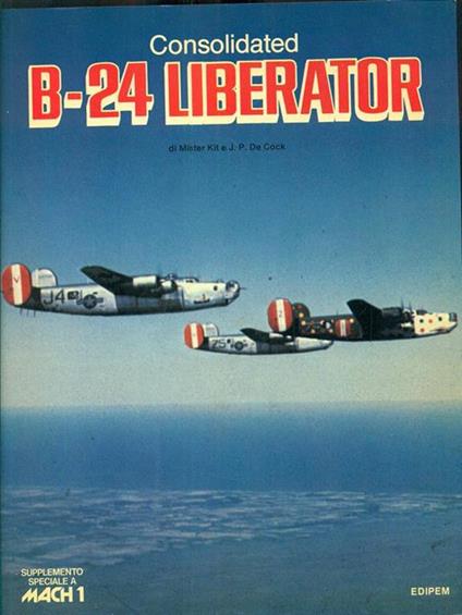 consolidated b-24 liberator supplemento speciale a Mach 1 - copertina