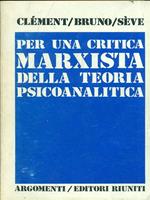 Per una critica marxista della teoria psicoanalitica