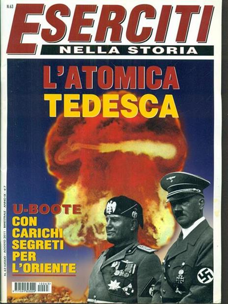 Eserciti nella storia n63. L'atomica tedesca - 4