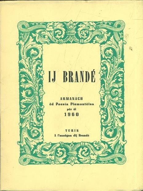 Ij Brande Armanach ed Poesia Piemonteisa per el 1960 - 2