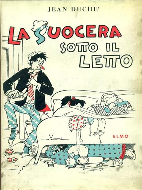 La suocera sotto il letto - Jean Duchè - copertina