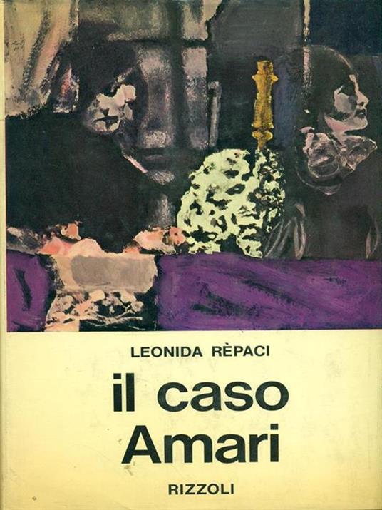 Il caso Amari - Leonida Rèpaci - 2