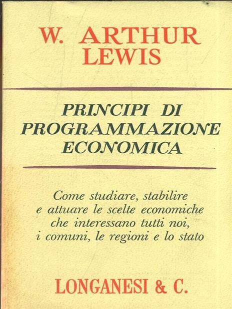 Principi di programmazione economica - W. Arthur Lewis - 5