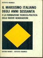 Il marxismo italiano degli anni sessanta