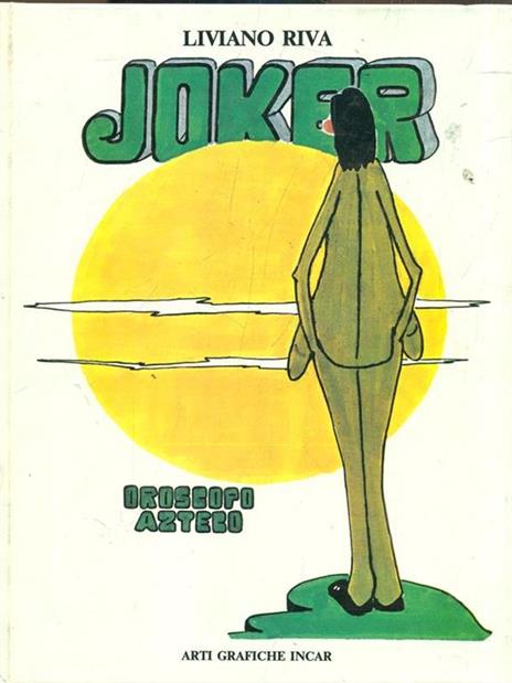 Joker Oroscopo Azteco - Liviano Riva - copertina