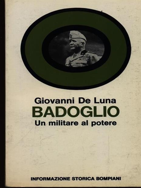 Badoglio - Giovanni De Luna - 2