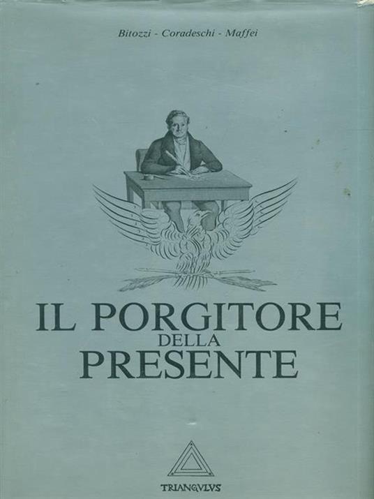 Il porgitore della presente - copertina