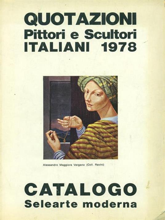 Quotazioni pittori e scultori italiani 1978 - 4