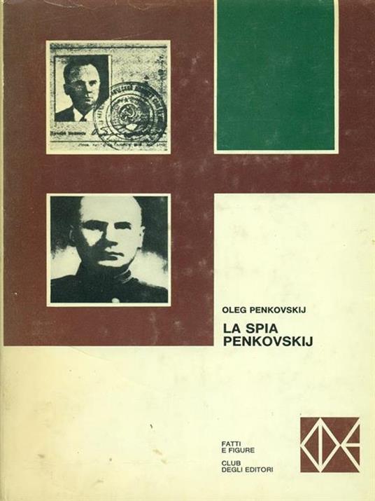 La spia Penkovskij - Oleg Penkovskij - copertina