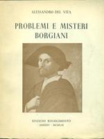 Problemi e misteri borgiani