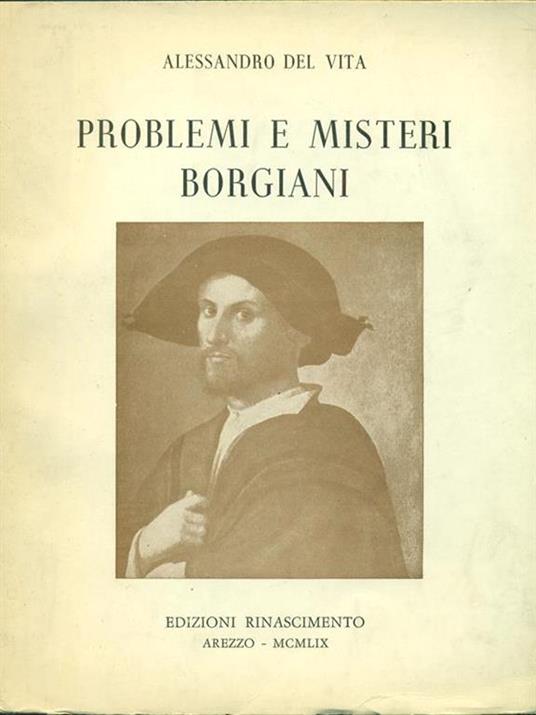 Problemi e misteri borgiani - Alessandro Del Vita - copertina