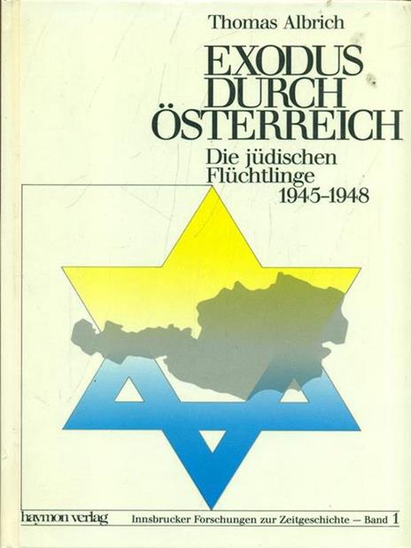 Exodus durch osterreich - Thomas Albrich - 4