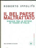 Il bel paese maltrattato