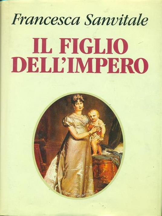 Il figlio dell'impero - Francesca Sanvitale - 4