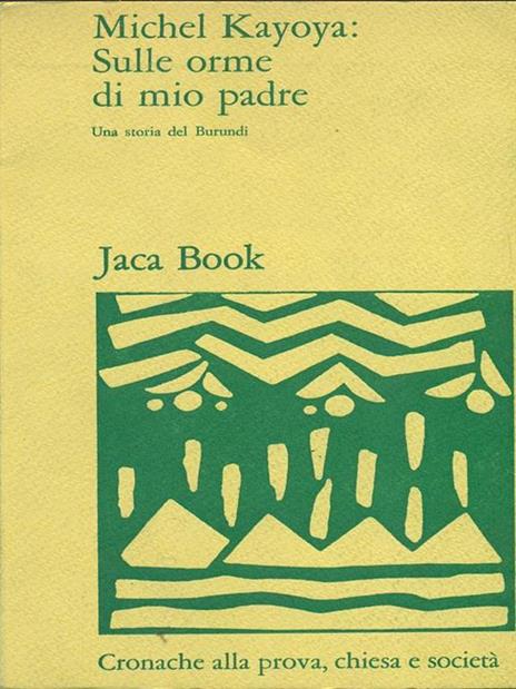 Sulle orme di mio padre - Michel Kayoya - copertina