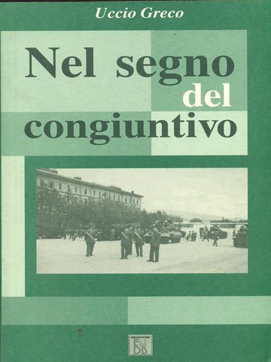 Nel segno del congiuntivo - Uccio Greco - copertina