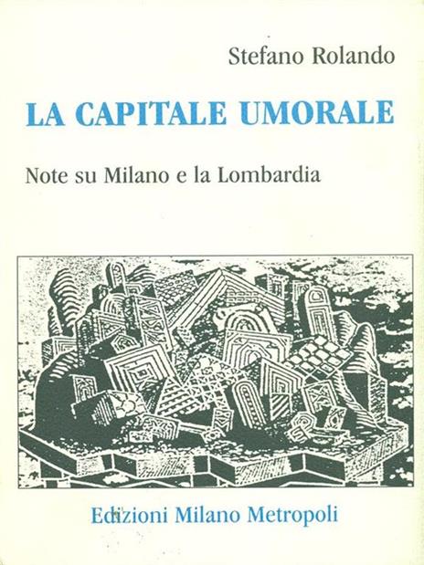 La capitale umorale - Stefano Rolando - copertina