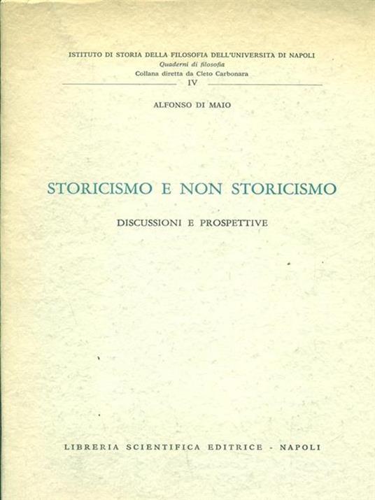 Storicismo e non storicismo - Alfonso Di Maio - 6