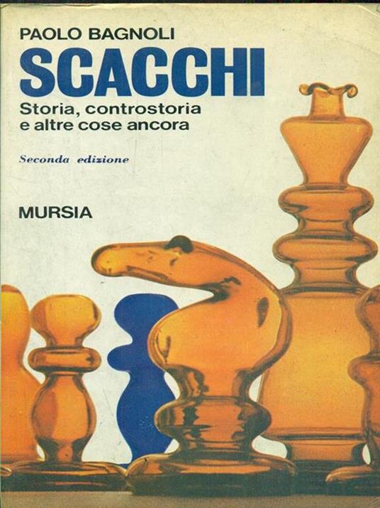 Scacchi - Paolo Bagnoli - copertina