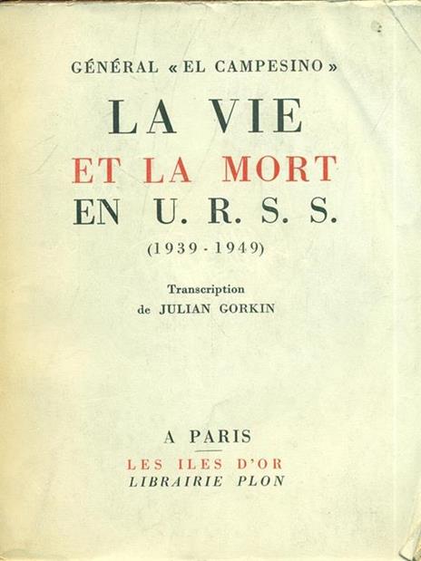 La vie et la mort en U.R.S.S - 4