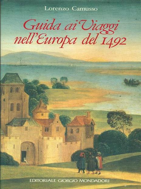 Guida ai viaggi nell'Europa del 1492 - 5