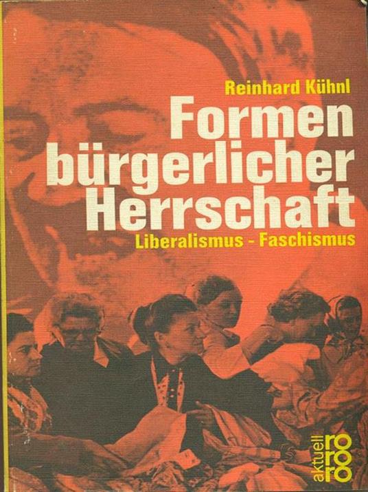 Formen burgerlicher Herrschaft - Reinhard Kuhnl - copertina