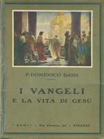 I Vangeli e la vita di Gesù