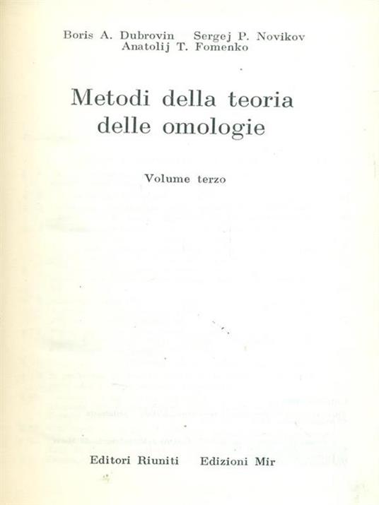 Metodi della teoria delle omologie 3  - Boris A. Dubrovin,Anatolij T. Fomenko,Sergej P. Novikov - 4