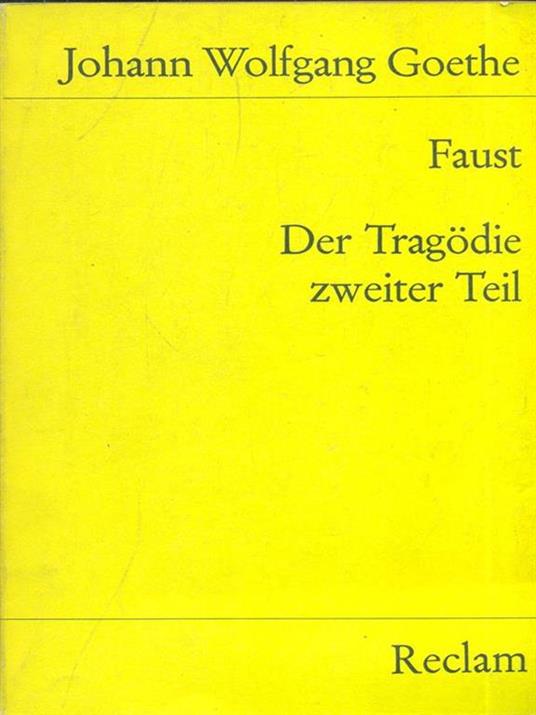 Faust II - Johann Wolfgang Goethe - 6