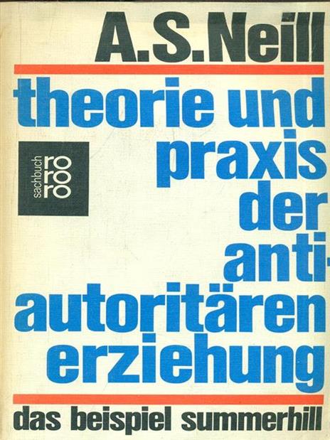 Théorie und praxis der antiautoritaren erziehung - Neil - 5