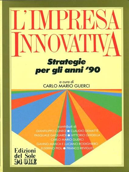 L' impresa innovativa di: Carlo Mario Guerci - copertina