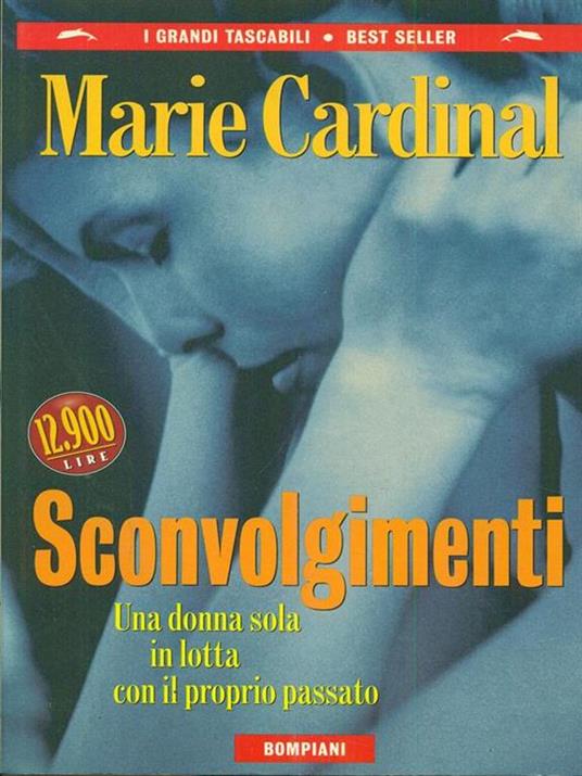 Sconvolgimenti - Marie Cardinal - 2