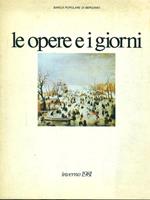 Le opere e i giorni. Inverno 1981