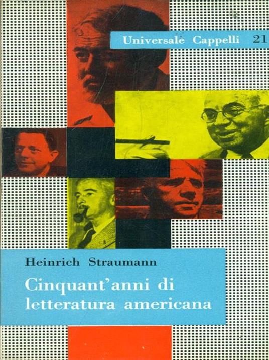 Cinquant'anni di letteratura americana - Heinrich Straumann - copertina