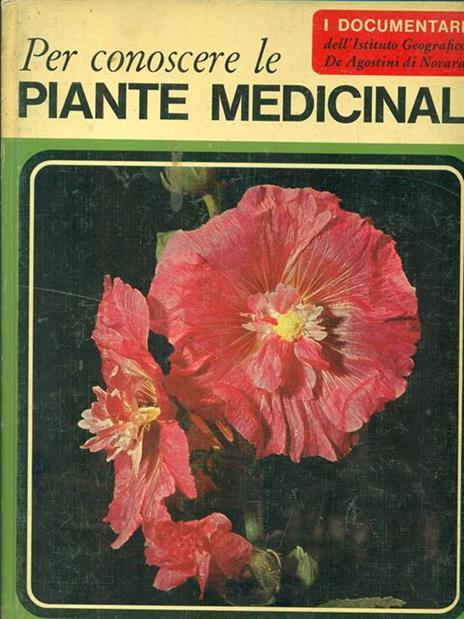 Per conoscere le piante medicinali - Carlo D'Andreta - 2