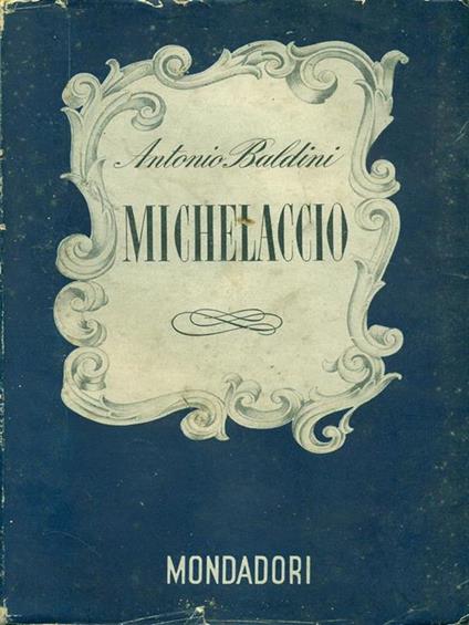 Michelaccio - Antonio Baldini - copertina