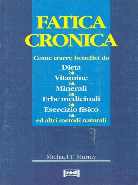 Fatica cronica - Michael T. Murray - 4